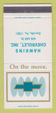 Matchbook Cover - Chevrolet Hawkins Danville PA 30 Strike
