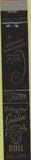 Matchbook Cover - Golden Bull Chatsworth Whittier Studio City CA 10 Strike