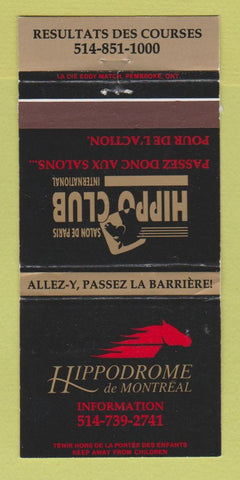 Matchbook Cover - Hippodrome de Montreal QC  30 Strike