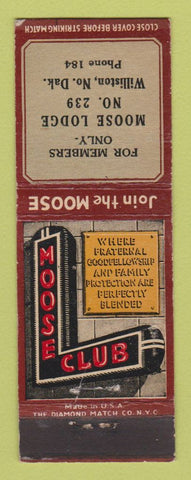 Matchbook Cover - Moose Club Williston ND