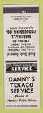 Matchbook Cover - Danny's Texaco oil gas Hanley Falls MN Marshall MN