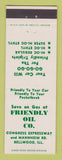 Matchbook Cover - Friendly Oil Company gas Bellwood IL