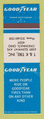 Matchbook Cover - Goodyear Tires T&R Cincinnati OH WEAR