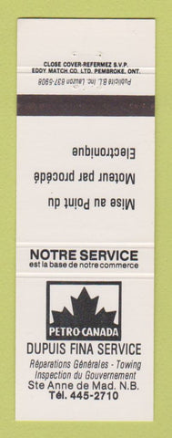 Matchbook Cover - Petro Canada oil gas Dupuis Fina Sainte Anne de Madawaska ND