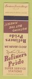 Matchbook Cover - Refiners Pride oil gas Chicago IL Maywood Elmhurst