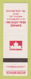 Matchbook Cover - Petro Canada oil gas Real Cote Princeville QC