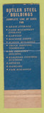Matchbook Cover - Butler Steel Products Buildings Scholzen Hurricane UT WEAR