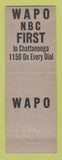 Matchbook Cover - Beacon Drive In Restaurant Chattanooga TN WAPO Radio