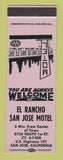 Matchbook Cover - El Rancho San Jose Motel CA SAMPLE