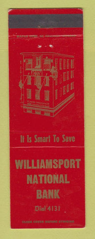 Matchbook Cover - Williamsport National Bank PA?