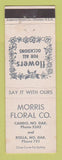 Matchbook Cover - Morris Floral Flowers Rolla ND low phone #