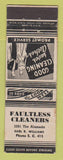 Matchbook Cover - Faultless Cleaners San Jose? CA