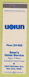 Matchbook Cover - Union 76 oil gas Gene's San Jose CA SAMPLE