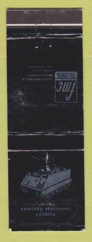 Matchbook Cover - Food Machinery Ordnance Division San Jose CA M113 Carrier WEAR