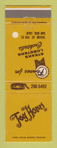 Matchbook Cover - Fog Horn Restaurant San Jose CA