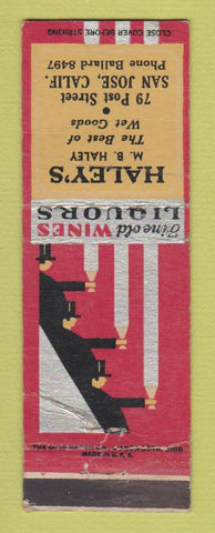 Matchbook Cover - Haley's Bar San Jose CA liquor store? WORN