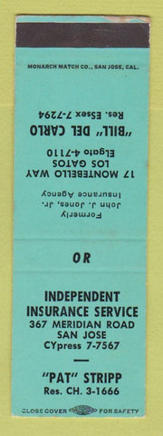 Matchbook Cover - Independence Insurance Service San Jose CA SAMPLE WEAR