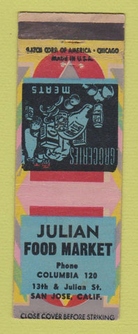 Matchbook Cover - Julian Food Market Grocery San Jose CA
