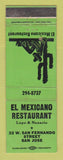 Matchbook Cover - El Mexicano Mexican Restaurant San Jose CA WEAR