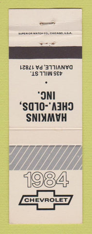 Matchbook Cover - 1984 Chevrolet  Hawkins Oldsmobile Danville PA