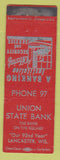 Matchbook Cover - Union State Bank Lancaster WI low phone # WEAR
