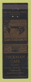 Matchbook Cover - Hickman Cafe Aspermont TX WEAR