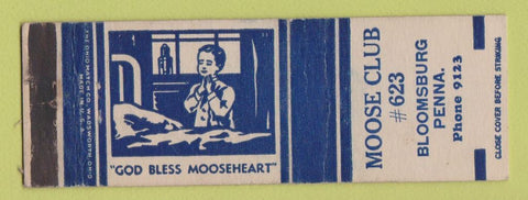 Matchbook Cover - Moose Lodge Bloomsburg PA