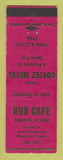 Matchbook Cover - Hub Cafe Cortez Motel Deming NM low phone #