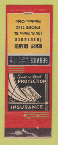 Matchbook Cover - Henry Kraner Insurance Marion OH WORN