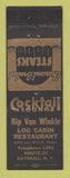 Matchbook Cover - Rip Van Winkle Log Cabin Restaurant Catskill NY WEAR