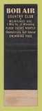 Matchbook Cover - Bon Air Country Club Wheeling IL CREASES