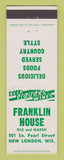 Matchbook Cover - Franklin House New London WI Restaurant