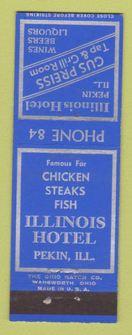 Matchbook Cover - Illinois Hotel Pekin IL low phone #