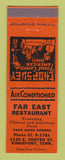 Matchbook Cover - Far East Chinese Restaurant Kingsport TN