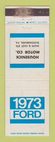 Matchbook Cover - 1973 Ford Housenick Bloomsburg PA WEAR