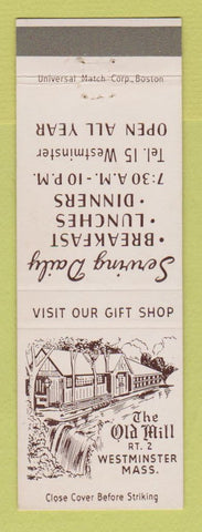 Matchbook Cover - Old Mill Restaurant Westminster MA WEAR