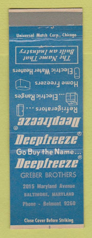 Matchbook Cover - Deepfreeze Appliances Greber Brothers Baltimore MD BOWED