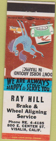 Matchbook Cover - Ray Hill Brake  and  Alignment Visalia CA
