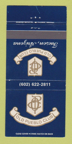 Matchbook Cover - Old Pueblo Club Tucson AZ 30 Strike