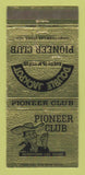Matchbook Cover - Pioneer Club Casino Las Vegas NV WEAR 30 Strike