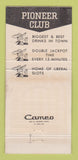 Matchbook Cover - Pioneer Club Casino Las Vegas NV WEAR 30 Strike