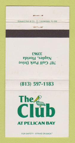 Matchbook Cover - The Club at Pelican Bay Naples FL 30 Strike