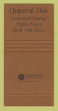 Matchbook Cover - Chaparral Club Dallas TX 30 Strike