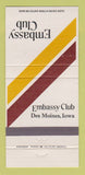 Matchbook Cover - Embassy Club Des Moines IA 30 Strike