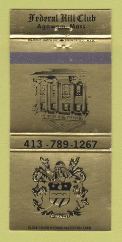Matchbook Cover - Federal Hill Club Agawam MA 30 Strike