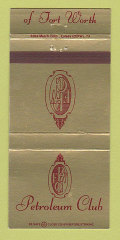 Matchbook Cover - Petroleum Club of Fort Worth TX 30 Strike