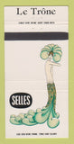 Matchbook Cover - Le Trone Selles girlie Quebec QC Ste Foy 30 Strike