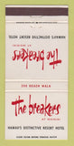 Matchbook Cover - Breakers Hotel Waikiki Hawaii 30 Strike