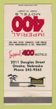 Matchbook Cover - Imperial 400 Motels Omaha NE 30 Strike