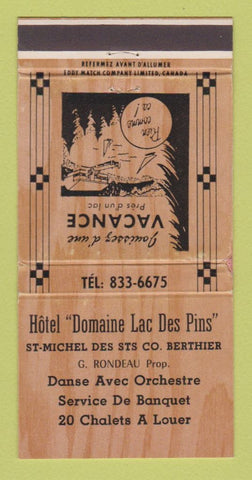 Matchbook Cover - Hotel Domaine Lac Des Pins Berthier? QC WEAR 30 Strike